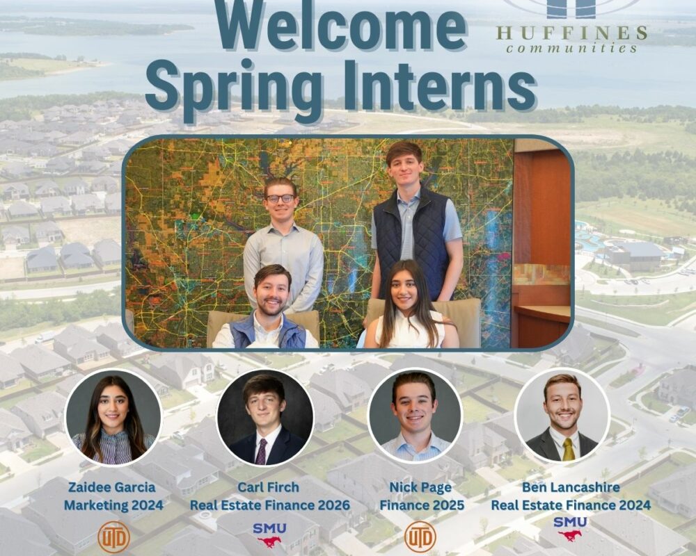 Future Leaders in Real Estate: Meet Huffines Communities’ 2024 Spring Interns!